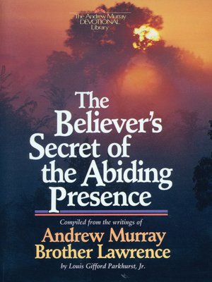 cover image of The Believer's Secret of the Abiding Presence
